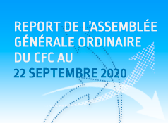 Report de l&rsquo;assembl&eacute;e g&eacute;n&eacute;rale ordinaire du CFC au 22/9/2020